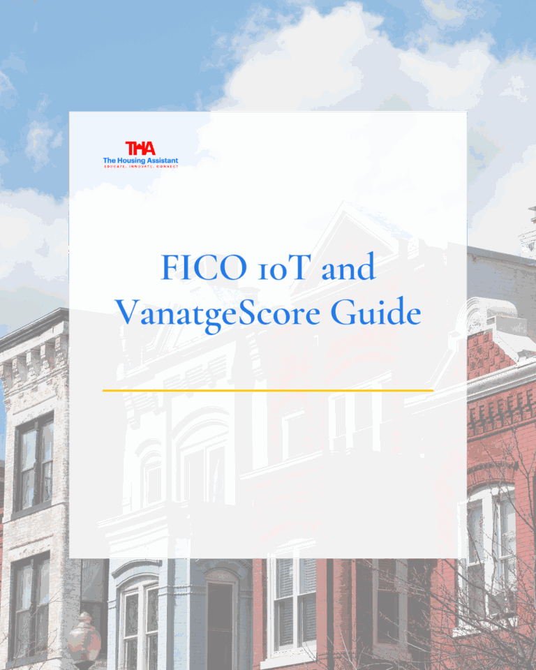 FICO 10T and VanatgeScore Guide - THA